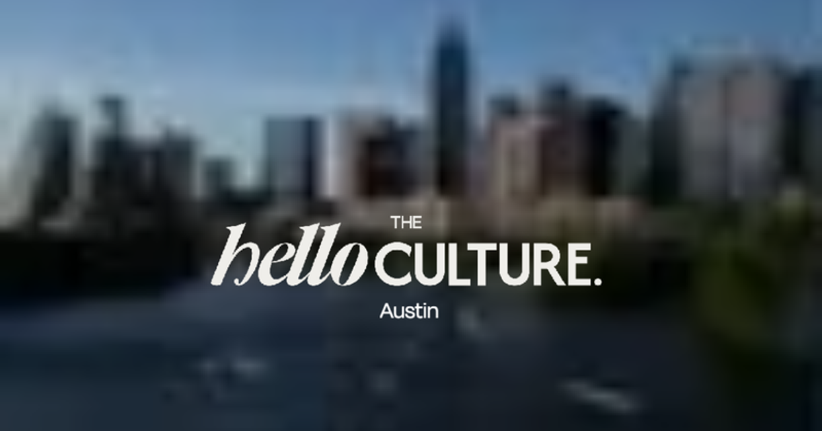 The Hello Culture Austin